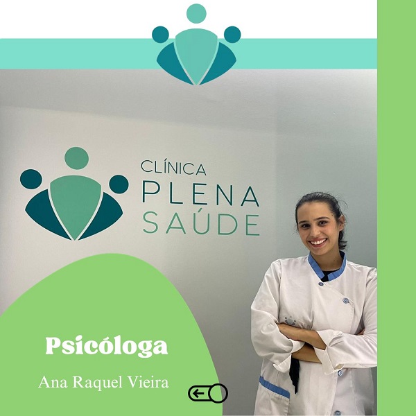 Psicóloga Ana Raquel Vieira